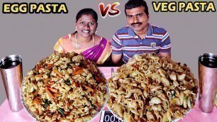 'EGG PASTA vs VEG PASTA | MACARONI PASTA EATING CHALLENGE IN TAMIL FOODIES DIVYA vs RAJKUMAR'