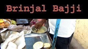 'Brinjal Bajji Making Video | Varanasi Street Food Videos | Food on Indian Streets'