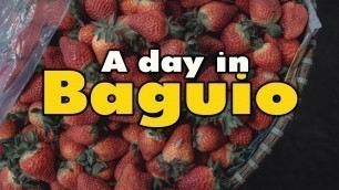 'DAY TRIP IN BAGUIO CITY | WHAT YOU CAN SEE IN 1 DAY? 