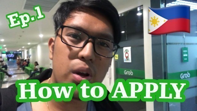 'Life of a GrabFood Driver: How To Apply / Paano Mag Apply sa Grab'