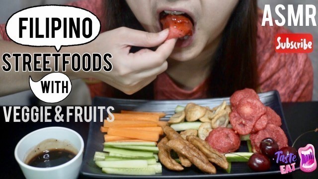 'Filipino Street Foods | ASMR | Veggie & Fruits | Kwek-Kwek | Fishball | Kikiam | Mukbang | taste EAT'