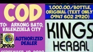 'MIRACLE JUICE / KINGS HERBAL, PAPUNTANG ARKONG BATO, VAL. CITY, 9/10/\'20(NOT SPONSORED). 09476022920'