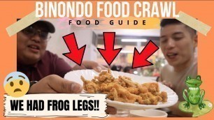 'BINONDO FOOD TRIP + CHINESE NEW YEAR 2020 | FOOD GUIDE # 10'