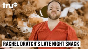 'Rachel Dratch\'s Late Night Snack - Sex Your Food: Nachos | truTV'