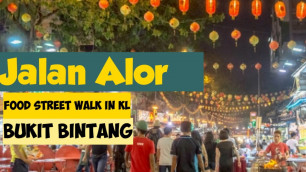 'Jalan Alor Food Street in Malaysia||Street Food Heaven||Night Market In KL||Achus Awesome World'