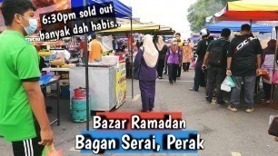 'Malaysian Street Food | Iftar Bazar Ramadan 2021 Bagan Serai, Perak'