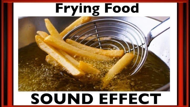 'Frying Food Sound Effect | Sfx | HD'