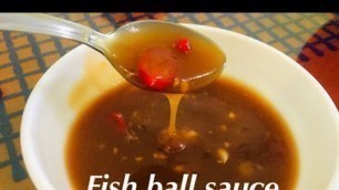 'Fish ball sauce | Kikiam sauce | How to make sauce'