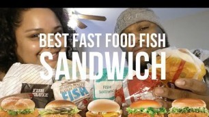 'Who Has The Best Fast Food Fish Sandwich'