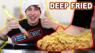 'DEEP FRYING MY THINGS (FANS DECIDE WHAT I FRY)'