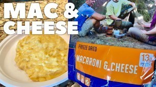 'Mountain House Freeze Dried Macaroni & Cheese Taste Test'