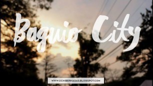 'Weekend Wander : Baguio City'