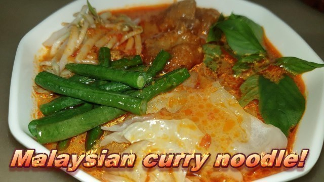 '(Eng英语)Malaysian curry noodle一One of Malaysia\'s most popular street food for all races!'