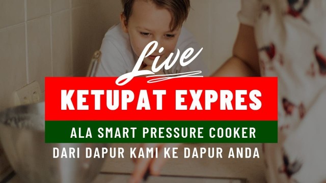 'CARA MEMBUAT KETUPAT EXPRESS \"Ala smart pressure cooker vienta\"'