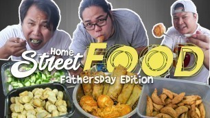 'Pinoy home street foods ( kwek-kwek, Lumpia, kikiam, fishballs) fathersday edition'