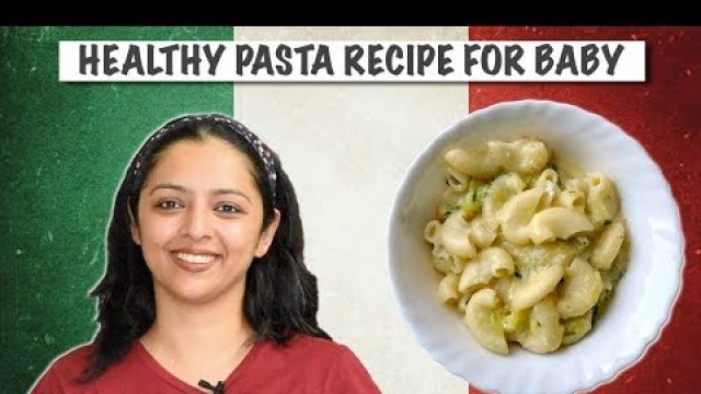 'HEALTHY PASTA RECIPE FOR KIDS || बच्चों के लिए पास्ता रेसिपी'