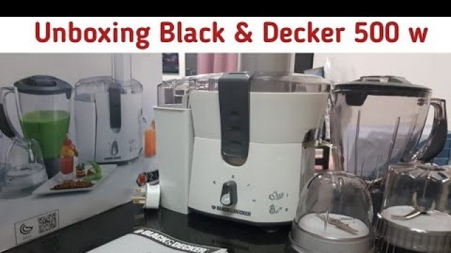 'Unboxing Black & Decker 500 W Fruit & Vegetable Juicer Blender Grinder Mincer Extrator 2020|Review'