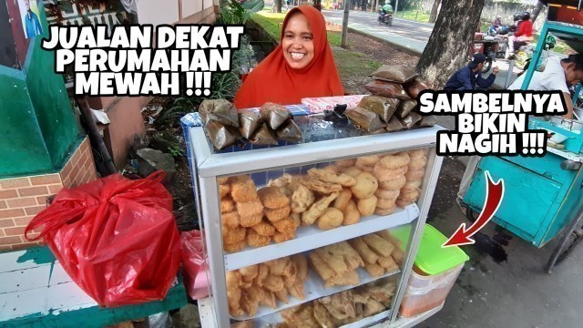 'SAMBELNYA BIKIN NAGIH !!! JUALANNYA DEKAT PERUMAHAN MEWAH - INDONESIAN STREET FOOD'