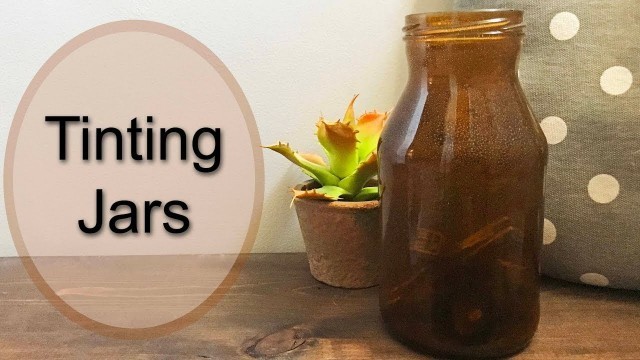 'Tinting Jars'