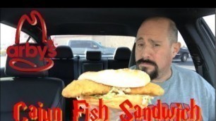 'Arby’s New Cajun Fish Sandwich Review : Food Review'