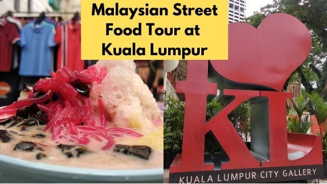 'Malaysian Street Food Tour at Kuala Lumpur | Tamil  | Jalan Alor Food Street'