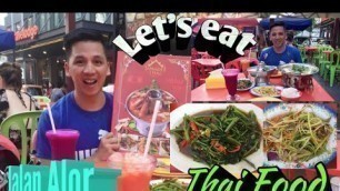 'Jalan Alor Street Food| Satisfies my Foodie cravings 