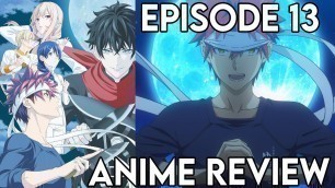 'Food Wars! Shokugeki no Soma: The Fifth Plate Episode 13 SEASON FINALE - Anime Review'