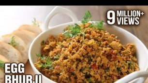 'Egg Bhurji Recipe | How To Make Anda Bhurji | The Bombay Chef - Varun Inamdar'