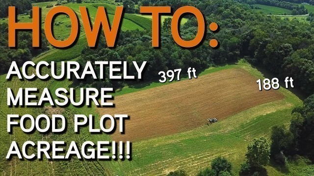 'Measure Your Food Plots ACCURATELY! | DON\'T WASTE SEED!'