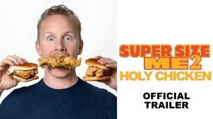 'Super Size Me 2 - Official Trailer'