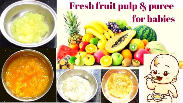 'Fruit puree recipe for babies | 8 month to 12 month baby food recipes'