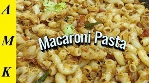 'Kids favourite recipe| Pasta Recipe in Tamil | How to make macaroni pasta in Tamil | Veg Pasta'