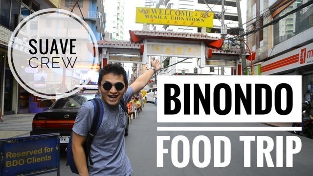 'Binondo Food Trip [feat. Maria Nicka] | 