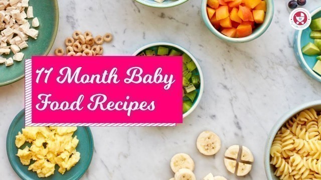 '11 Months Baby Food Chart with Indian Recipes [ Meal plan with Recipe]'