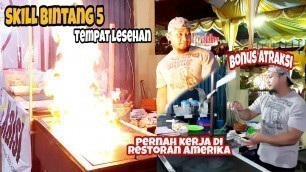 'MAKAN DISINI BISA LIHAT ATRAKSI, NASI GORENG FUJI TEPPAN || INDONESIAN STREET FOOD'