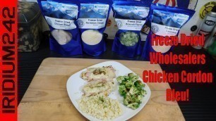 'Cooking With Freeze Dried Wholesalers: Chicken Cordon Bleu!'