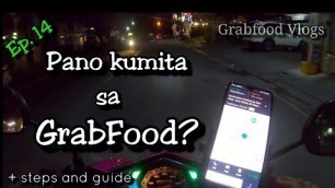 'PAANO KUMITA SA GRABFOOD (STEPS AND GUIDE) | Grabfood Vlogs'