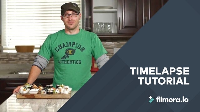 'How to Shoot Time Lapse Videos: Recipe Video Editing | The Food Series - Filmora.io'