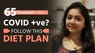 'Covid diet plan | Diet plan for Corona Positive patients | English| Hindi | By- Neha Katekar |'