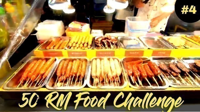 'JALAN ALOR STREET FOOD | KUALA LUMPUR STREET FOOD |  50RM CHALLENGE | TAMIL'