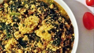 'HOW TO MAKE AMAZING LUMPY EFO EGUSI - (with NO FRYING)! - Nigerian Food Recipes || NaijaChef'