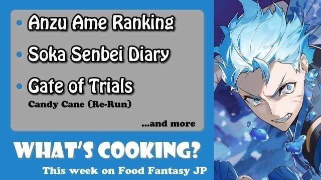 'What\'s Cooking? This Week On Food Fantasy Japan #63'