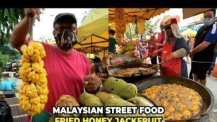 'MALAYSIAN STREET FOOD - Fried Honey Jackfruit | Cempedak Madu King, Kuala Lumpur'