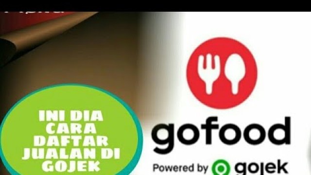 'cara daftar gofood di gojek 2021 langsung di acc'