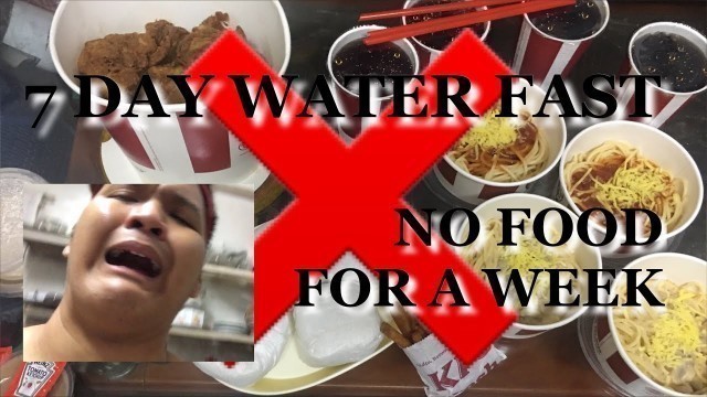 '7 DAY WATER FAST - NO FOOD FOR A WEEK | Philippines | Basti Campos'