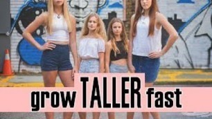 'How to grow taller fast'