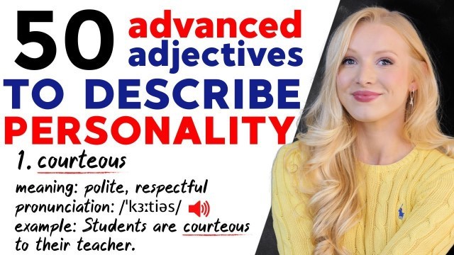 '50 Advanced Adjectives to Describe Personality | Positive & Negative English Vocabulary'