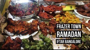 'Ramzan in Bangalore | RAMADAN | Street Food of Bangalore | IFTAAR FOOD FRAZER TOWN | JAF LIFESTYLE'