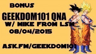 'Golden Frieza vs Beerus, Food, Faulconer, Iron Man vs Android 16 + MORE: BONUS QNA w/ LSM Mike'