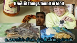 '6 weirdest things ever found in food /2minsbro/tamil'